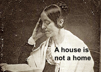 A house is not a home