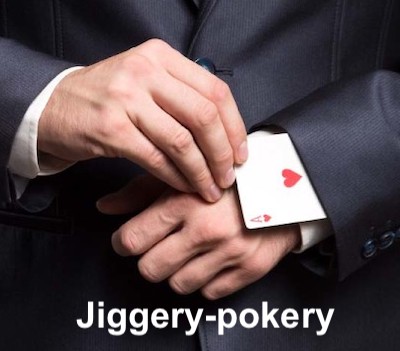 The meaning and origin of the phrase 'Jiggery-pokery'.
