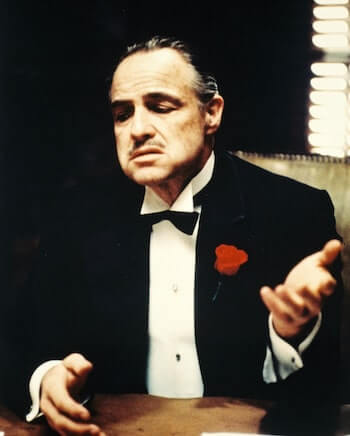 Make him an offer he can't refuse