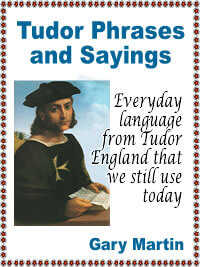 Tudor Phrases and Sayings Kindle ebook