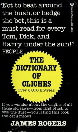 Cover of The dictionary of cliches