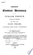 Cover of Grose's Classical Dictionary of the Vulgar Tongue