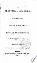 Cover of A Provincial Glossary with a Collection of Local Proverbs and Popular Superstitions