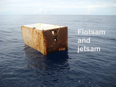 The origin of the phrase 'Flotsam and jetsam'