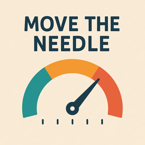 Move the needle