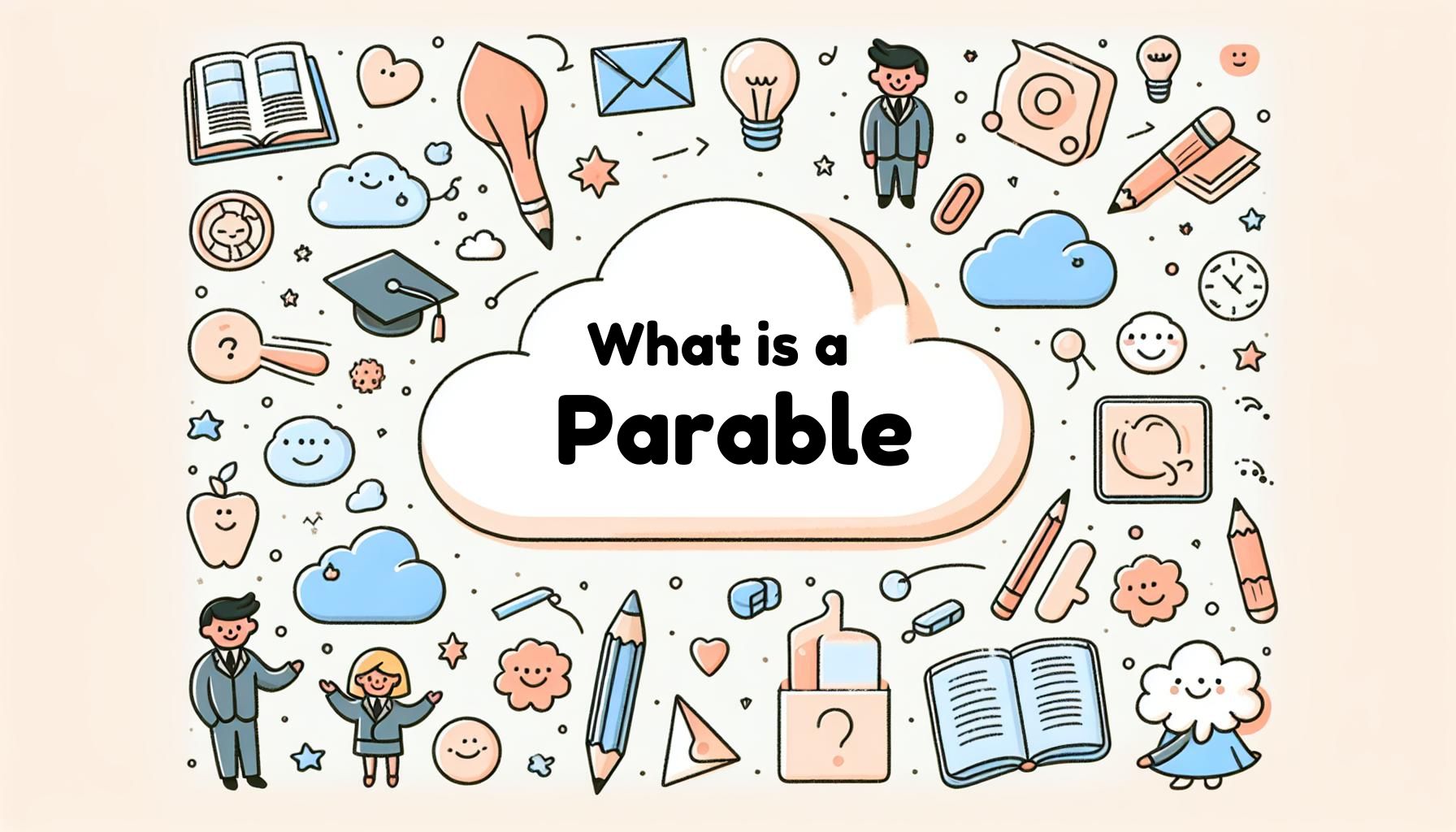 What is a parable