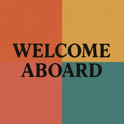 Welcome aboard